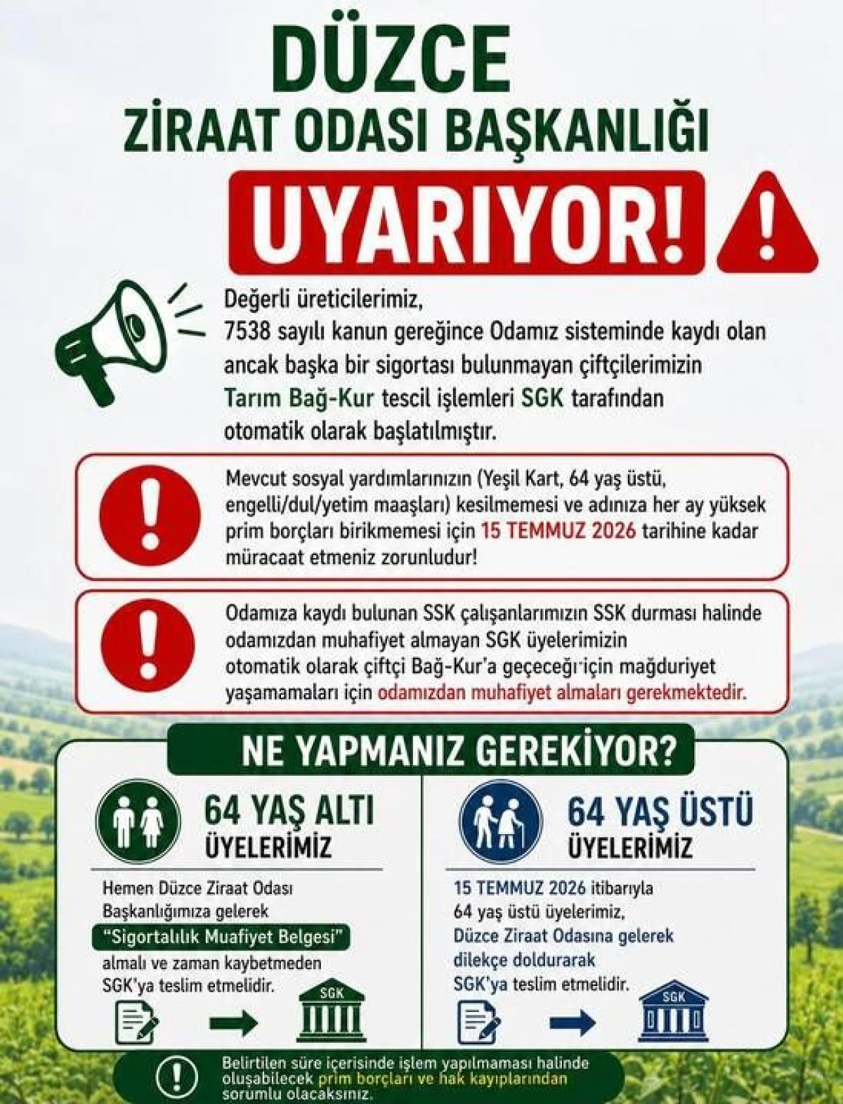 15 Temmuz'a kadar başvuru yapılmazsa mağduriyet yaşanabilir