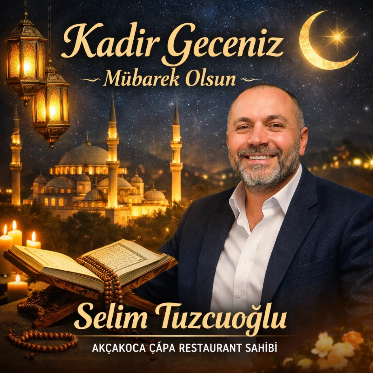 AK&Ccedil;AKOCA &Ccedil;APA RESTAURANT&rsquo;TAN KADİR GECESİ MESAJI