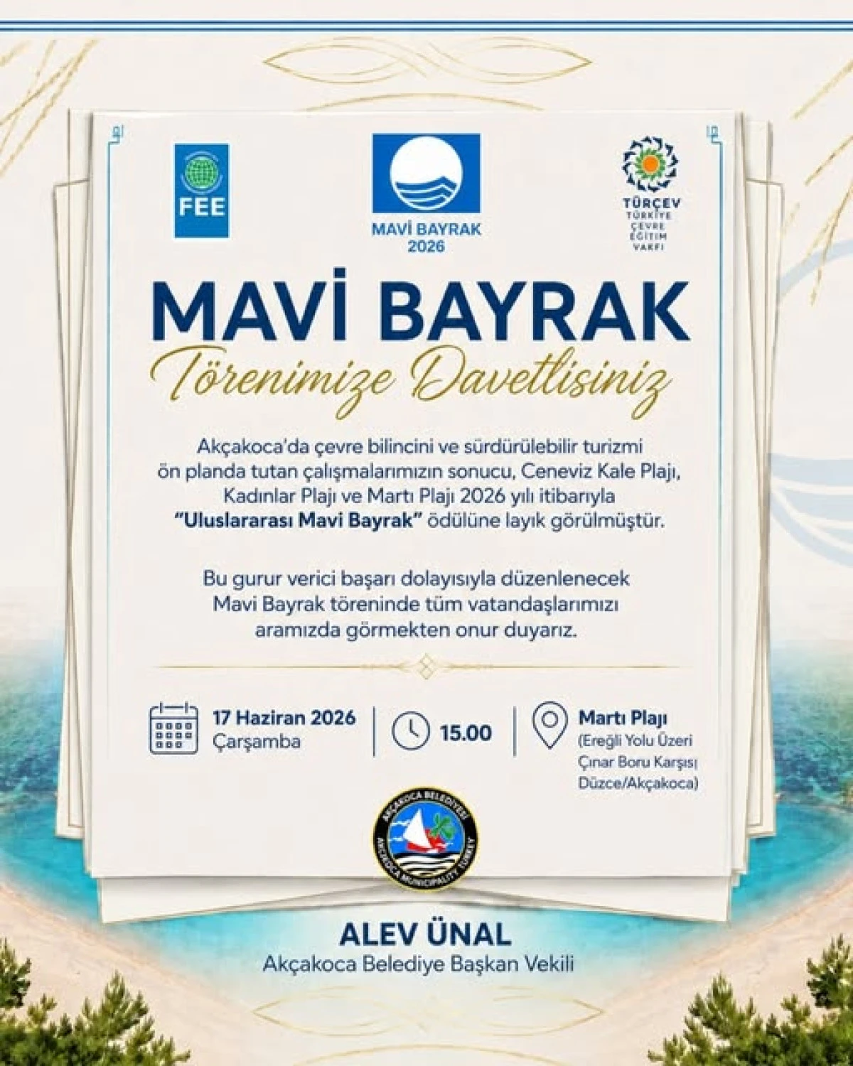 AK&Ccedil;AKOCA DA MAVİ BAYRAK T&Ouml;RENİ VAR