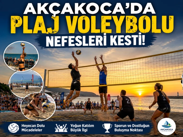 AK&Ccedil;AKOCA DA PLAJ VOLEYBOLU NEFESLERİ KESTİ
