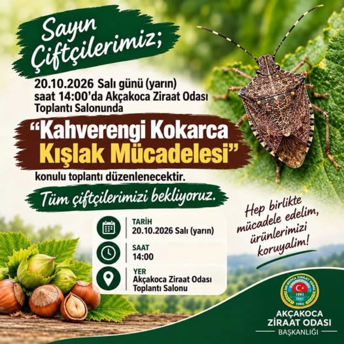 AK&Ccedil;AKOCA&rsquo;DA KAHVERENGİ KOKARCA İLE M&Uuml;CADELE TOPLANTISI