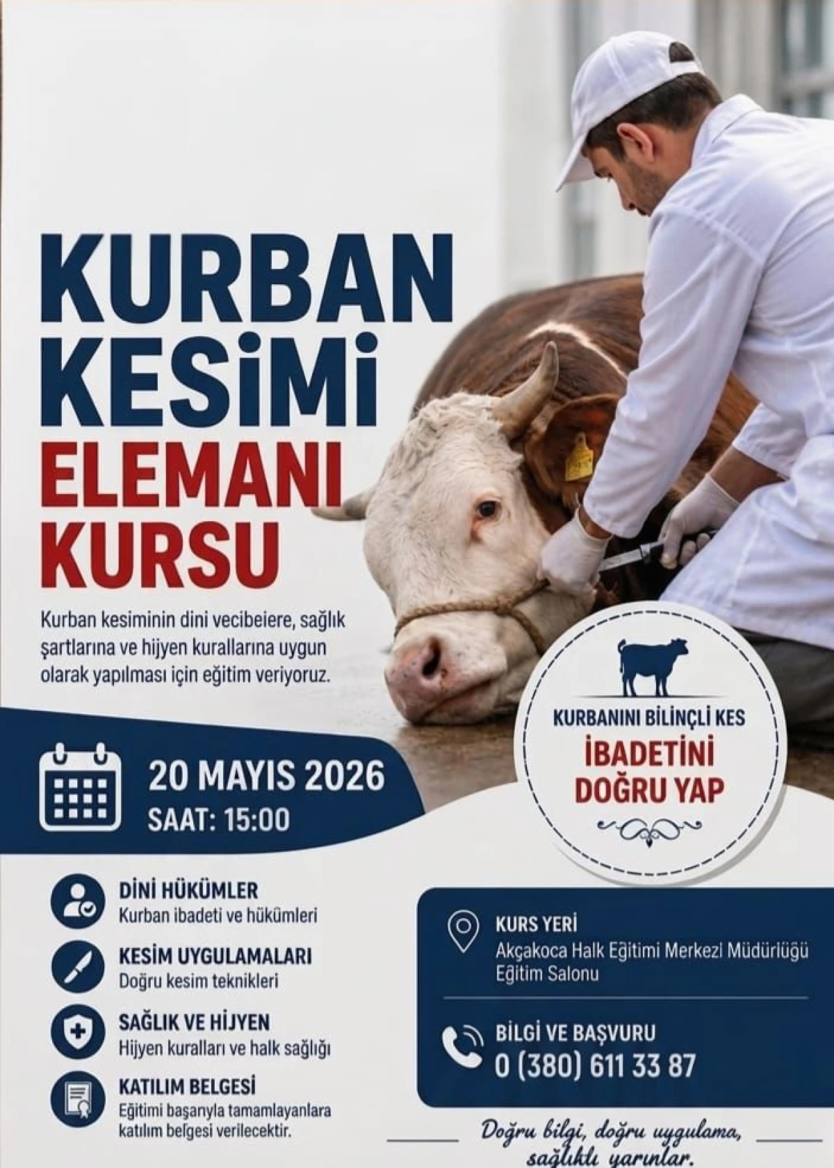 Ak&ccedil;akoca&rsquo;da Kurban Kesim Elemanı Kursu Başlıyor