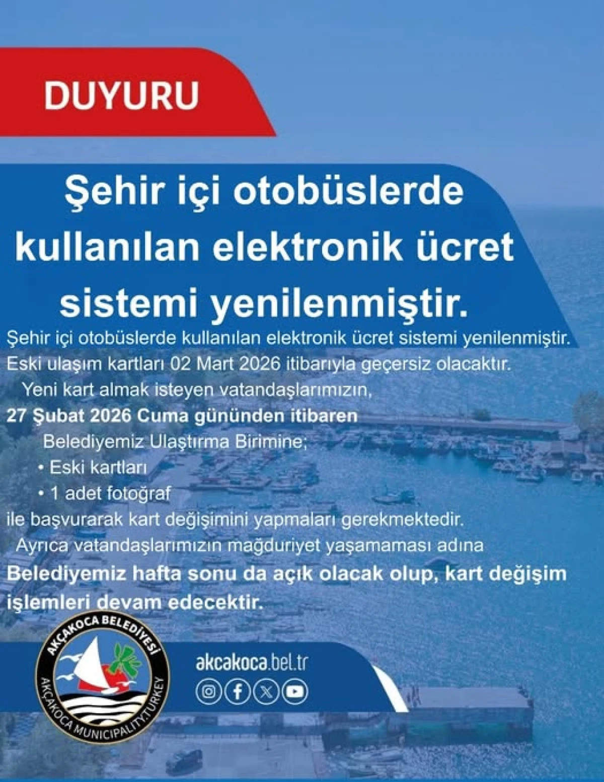 Ak&ccedil;akoca&rsquo;da şehir i&ccedil;i ulaşımda kullanılan elektronik &uuml;cret sistemi yenilenmiştir.