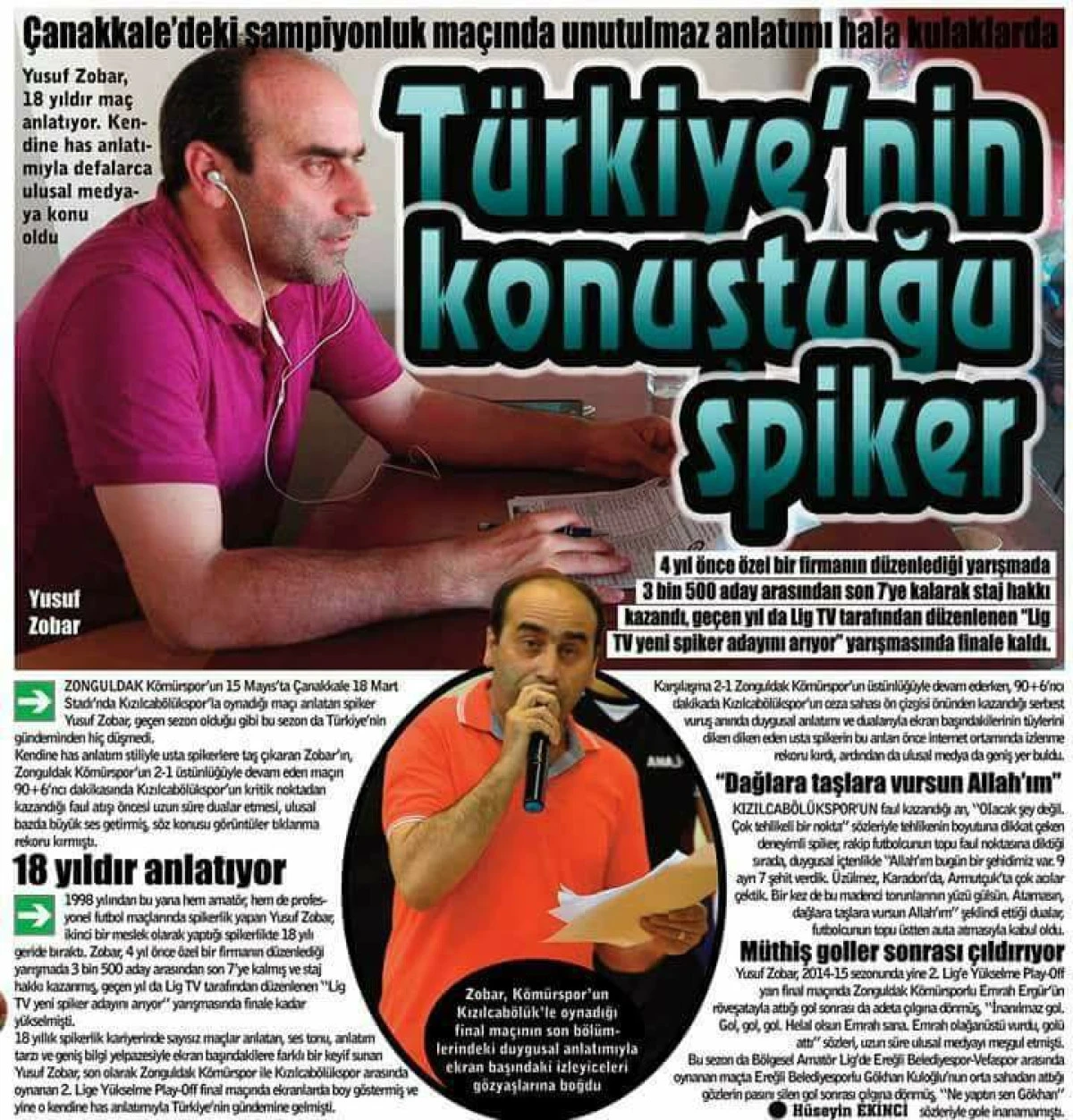 AK&Ccedil;AKOCALI SPOR SPİKERİNDEN B&Uuml;Y&Uuml;K BAŞARI