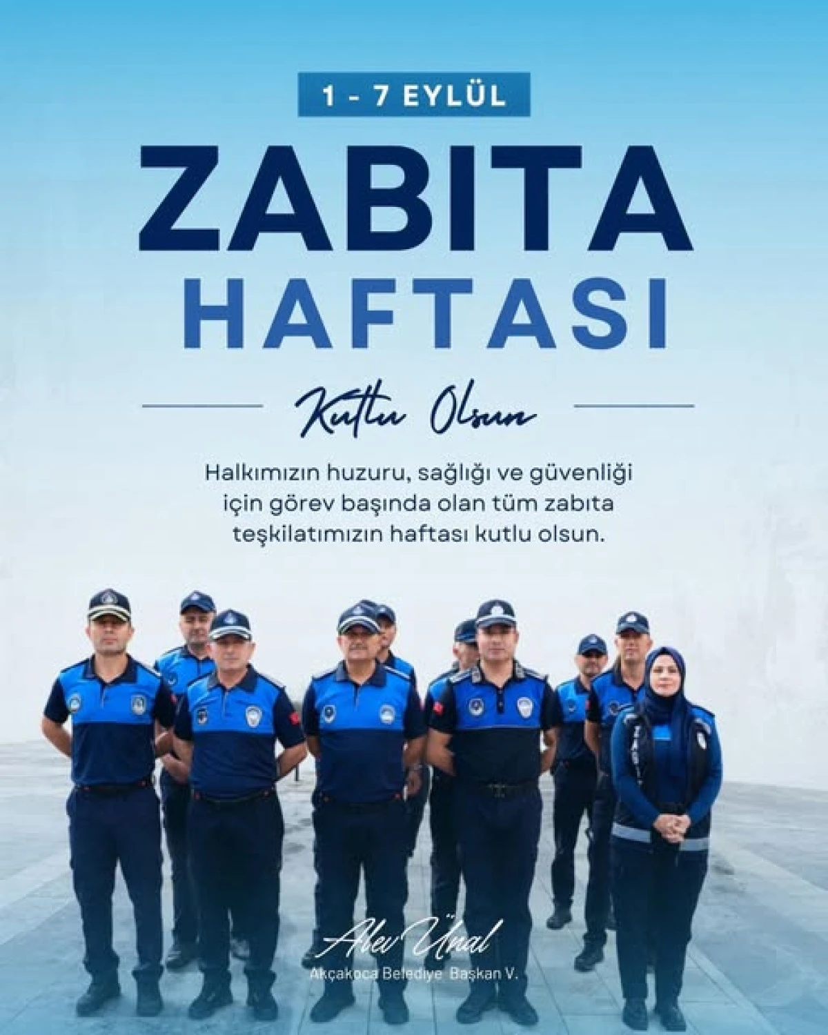 ALEV &Uuml;NAL DAN,ZABITA HAFTASI MESAJI