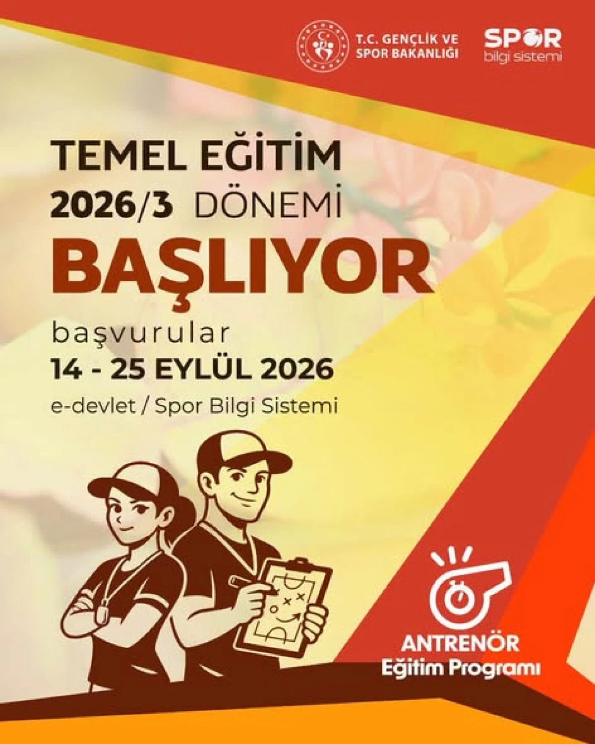 Antren&ouml;r Temel Eğitim Programı başvuruları bug&uuml;n başlıyor