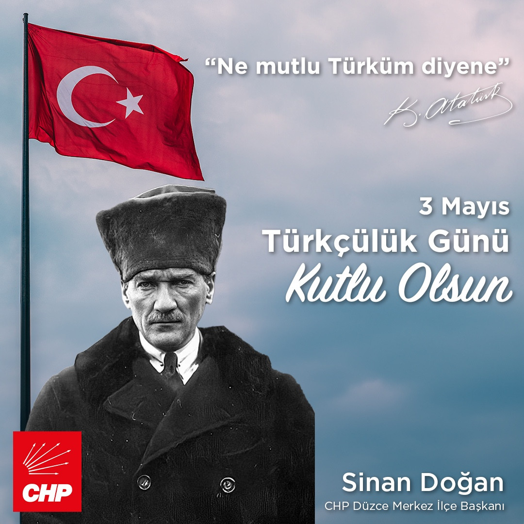 Başkanı Sinan Doğan,3 Mayıs Türkçülük Günü Mesajı