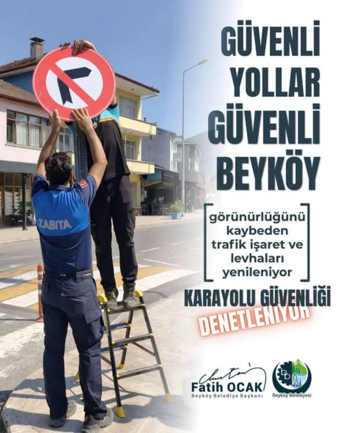 Beyk&ouml;y'de Trafik G&uuml;venliği İ&ccedil;in Levha Yenileme &Ccedil;alışmaları S&uuml;r&uuml;yor