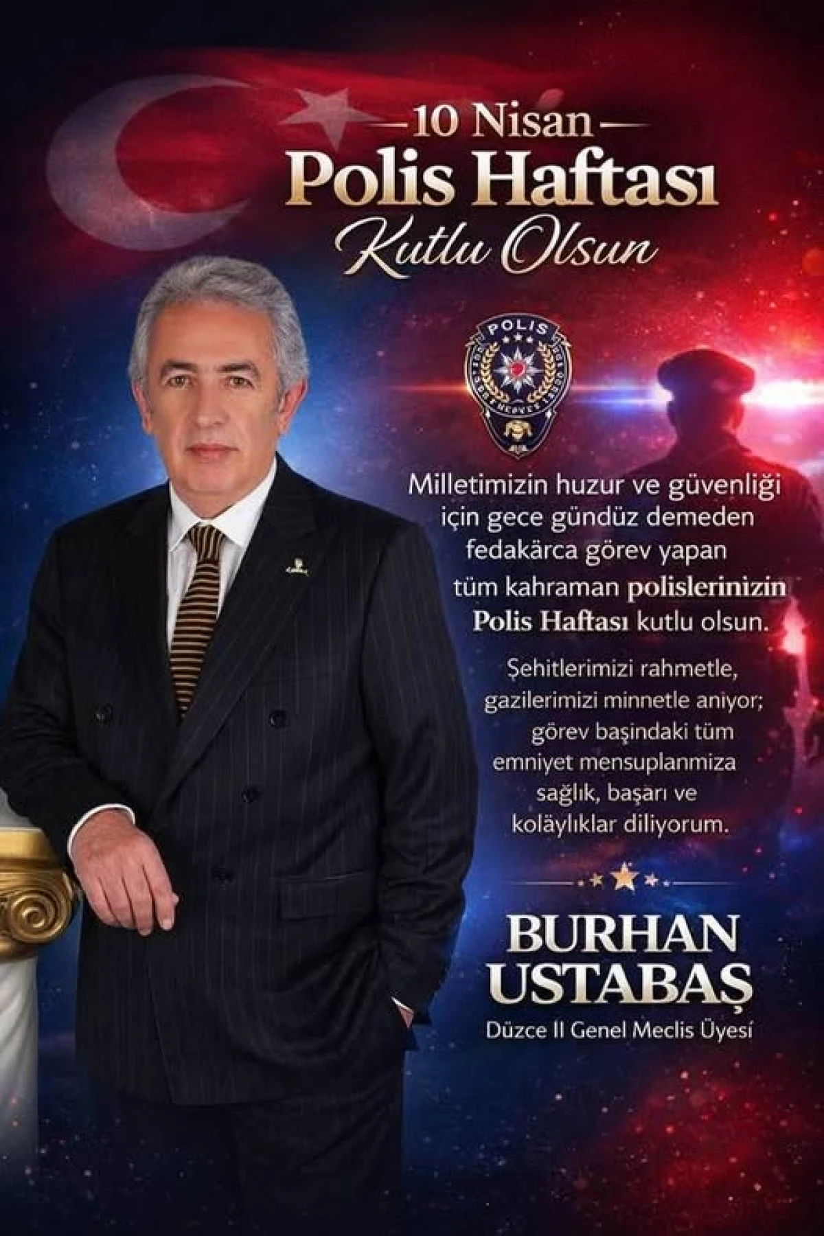 Burhan Ustabaş, T&uuml;rk Polis Teşkilatının 181. Yılını kutladı