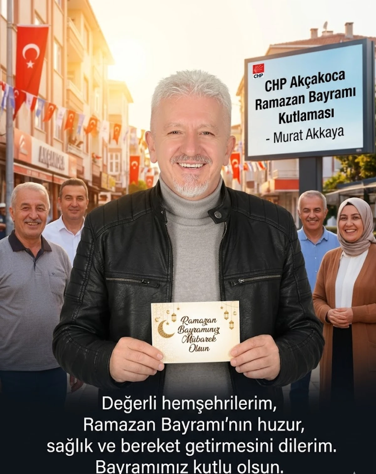 CHP Ak&ccedil;akoca &Uuml;yesi Murat Akkaya-Bayramınız kutlu olsun