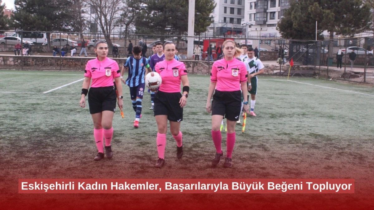 CUMAYERİ BELEDİYESPOR MAÇIN HAKEMİ ESKİŞEHİR DEN