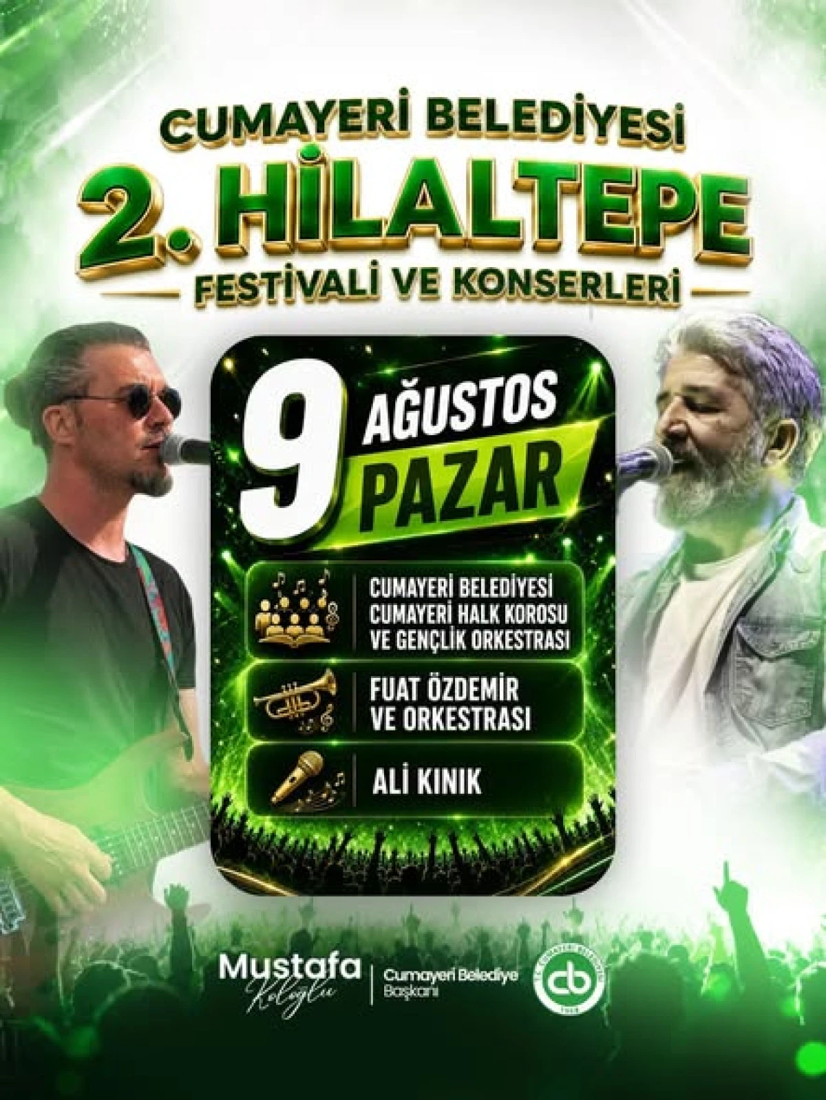 CUMAYERİNDEKİ KONSER İPTAL EDİLDİ