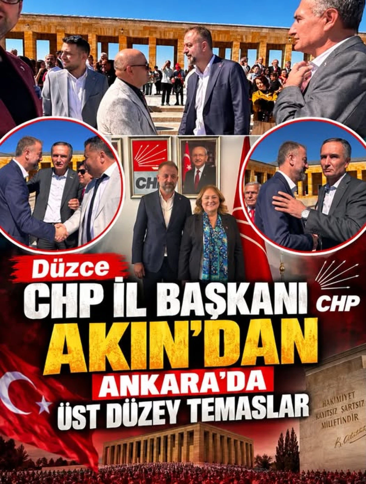 D&Uuml;ZCE CHP İL BAŞKANI KENAN AKIN&rsquo;DAN ANKARA&rsquo;DA &Uuml;ST D&Uuml;ZEY TEMASLAR