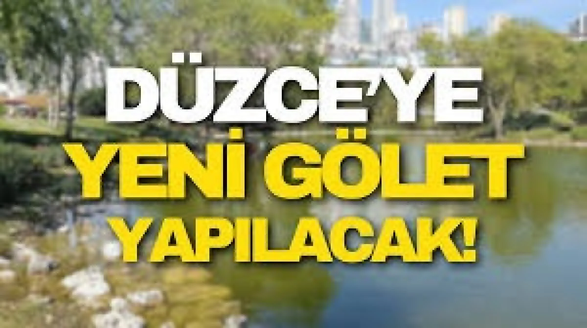 D&uuml;zce Fındıklı Aksu G&ouml;leti İhaleye &Ccedil;ıktı
