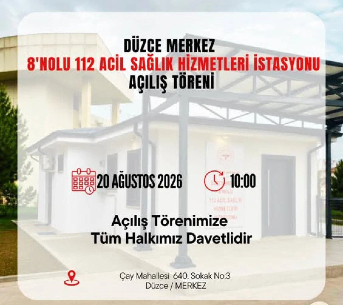 D&Uuml;ZCE MERKEZ 8 NOLU 112 ACİL SAĞLIK HİZMETLERİ İSTASYONU A&Ccedil;ILIŞ T&Ouml;RENİ