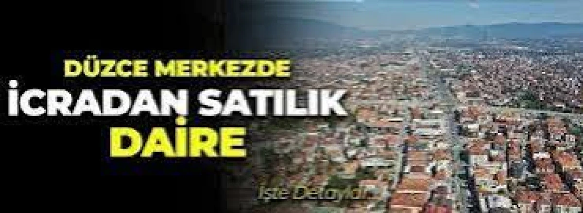 D&uuml;zce Merkez'de 22.353,13 m&sup2; taşınmaz mahkemeden satılıktır