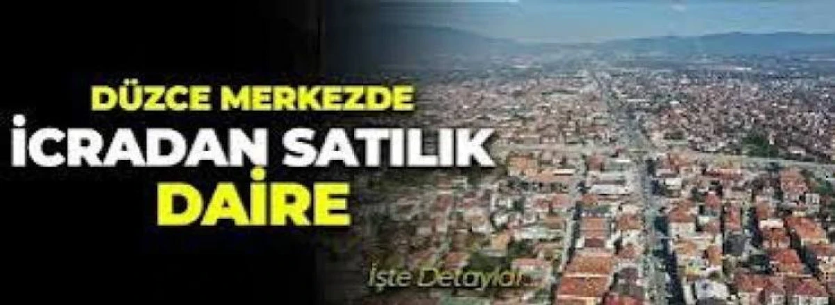 D&uuml;zce Merkez'de mesken nitelikli taşınmaz icradan satılacaktır