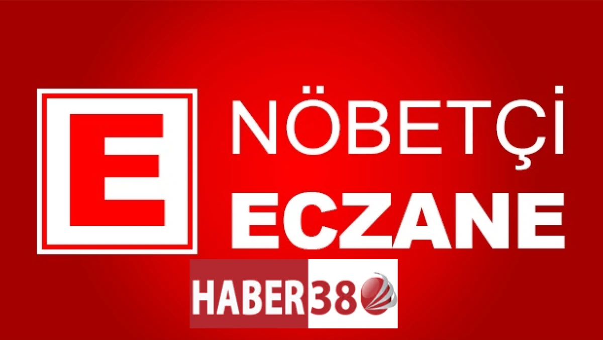 D&Uuml;ZCE VE İL&Ccedil;ERLERİNDE N&Ouml;BET&Ccedil;İ ECZANELER