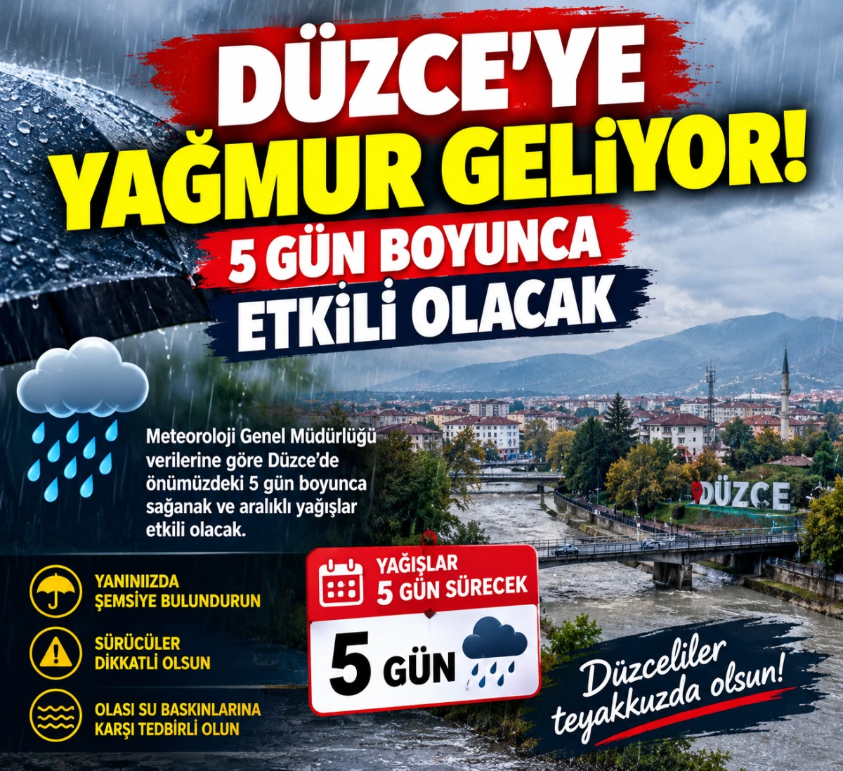 D&uuml;zce ye  yağmur geliyor! 5 g&uuml;n boyunca etkili olacak