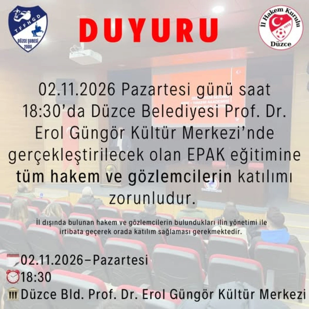 D&uuml;zce&rsquo;de Hakem ve G&ouml;zlemcilere EPAK Eğitimi Zorunluluğu