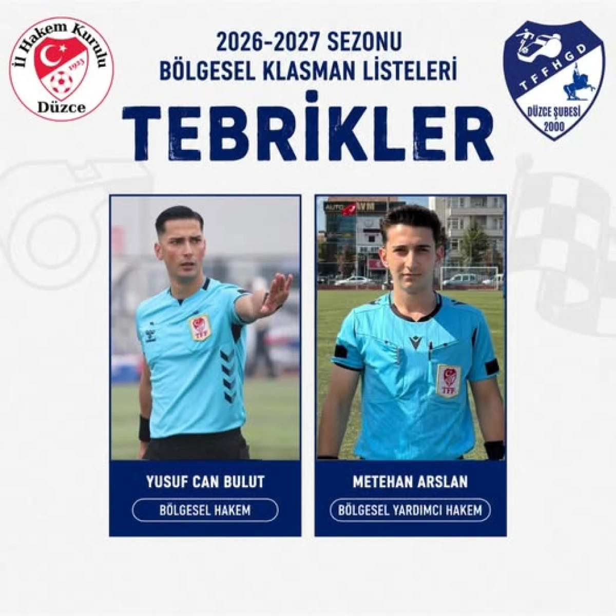  D&Uuml;ZCE&rsquo;Lİ  HAKEM VE G&Ouml;ZLEMCİLERİN G&Uuml;NCELLENMİŞ LİSTESİ
