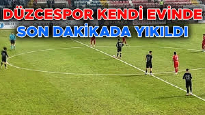 D&Uuml;ZCESPOR SON SANİYEDE YIKILDI