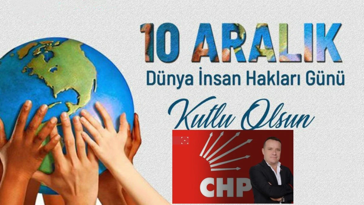 EFSANE BAŞKAN ABANOZ,DAN, DÜNYA İNSAN HAKLARI GÜNÜ MESAJI