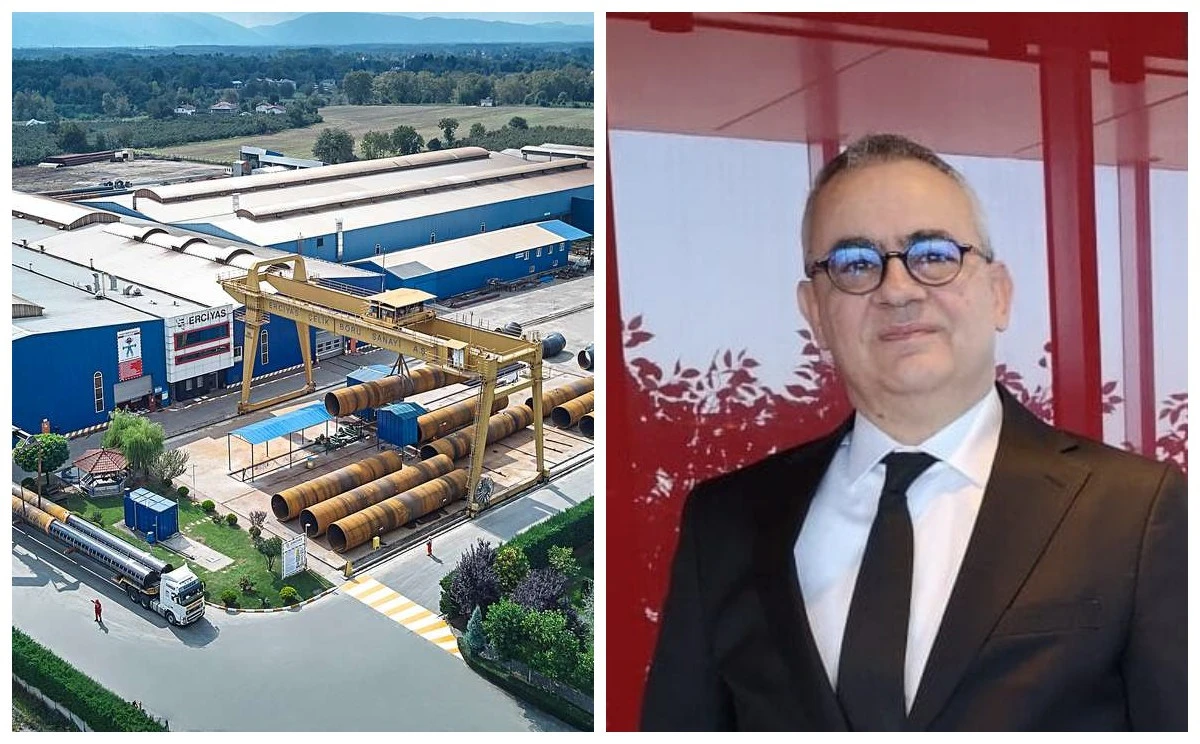 Erciyas &Ccedil;elik Boru Sanayi A.Ş. Genel M&uuml;d&uuml;r&uuml; Burak Can Oldu