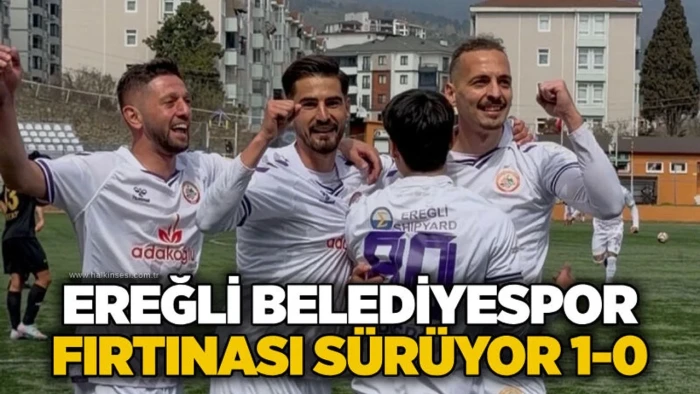 EREĞLİ BELEDİYESPOR FIRTINASI S&Uuml;R&Uuml;YOR: 1-0
