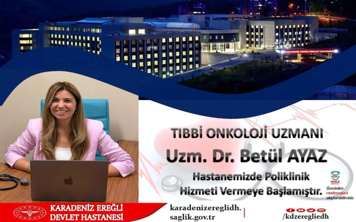 Ereğli Devlet Hastanesi&rsquo;ne Yeni Tıbbi Onkoloji Uzmanı