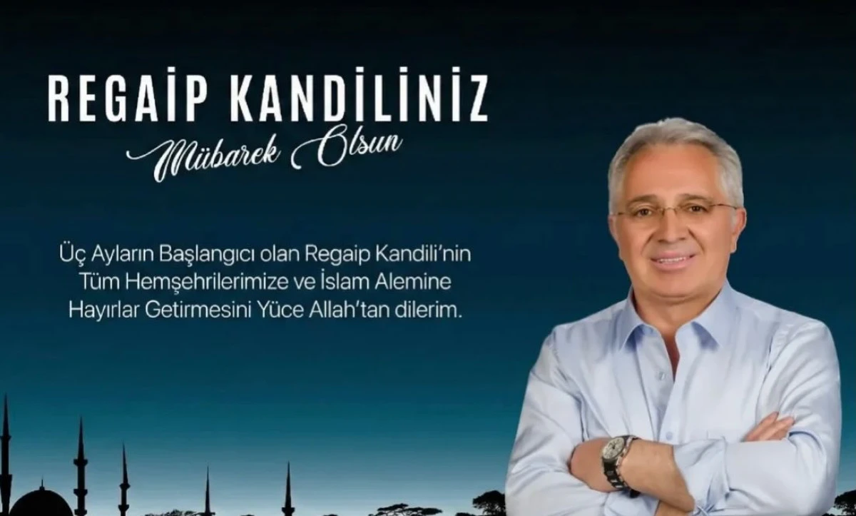 FARUK DARIYERLİ  DEN,REGAİP KANDİL MESAJI