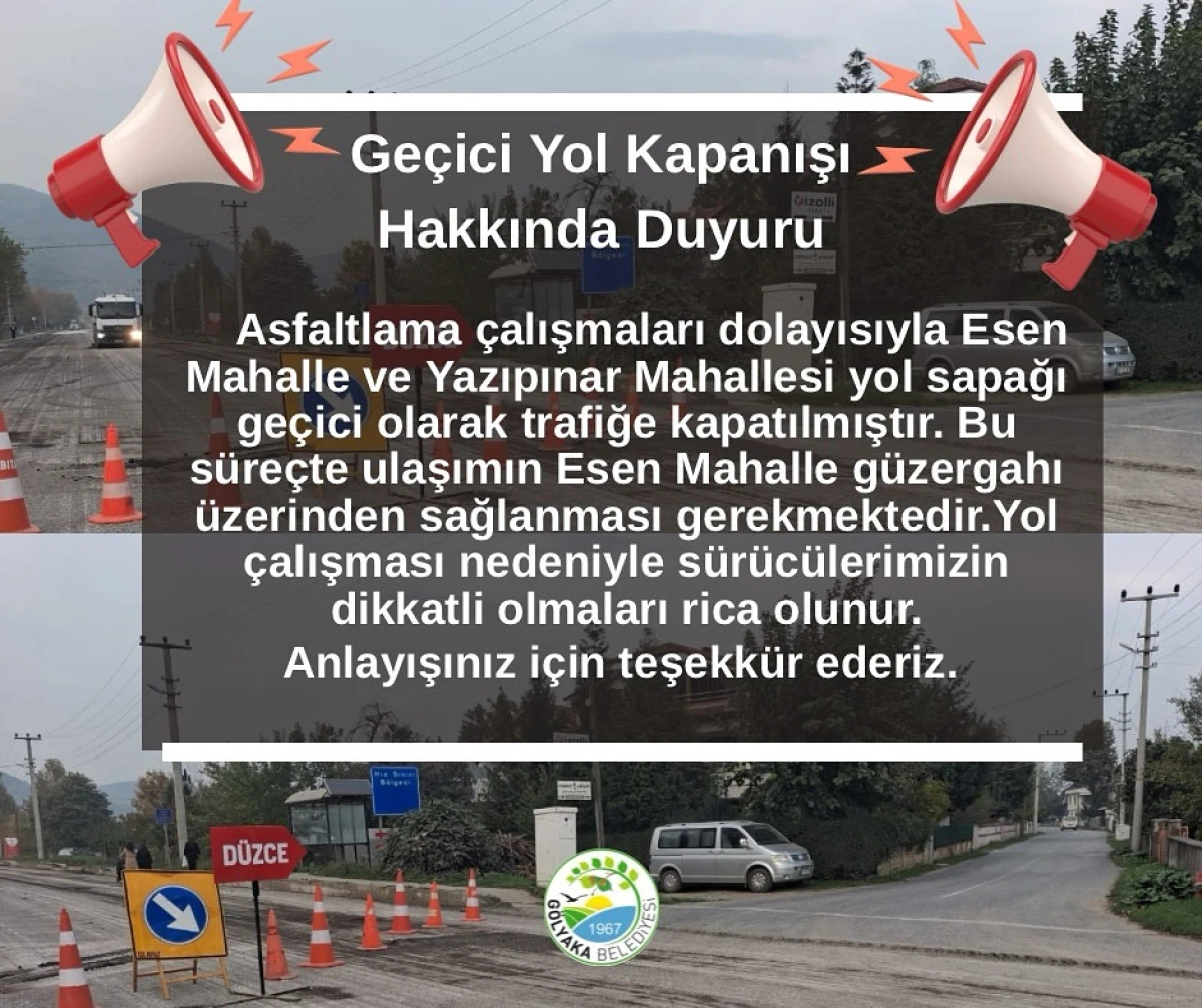 Geçici Yol Kapanışı Hakkında Duyuru 