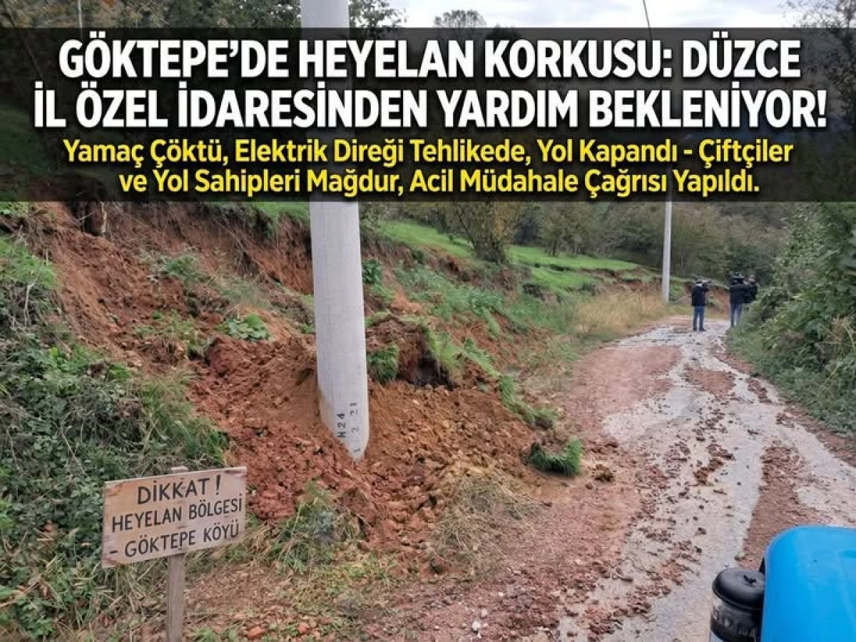 G&ouml;ktepe K&ouml;y&uuml;nde Heyelan Tehlikesi: