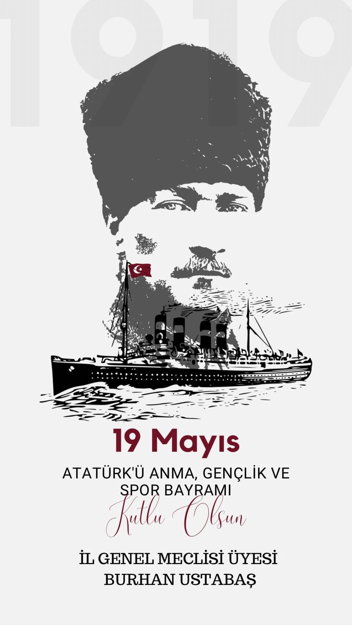 İGM &Uuml;YESİ BURHAN USTABAŞ TAN , 19 MAYIS KUTLAMA MESAJI