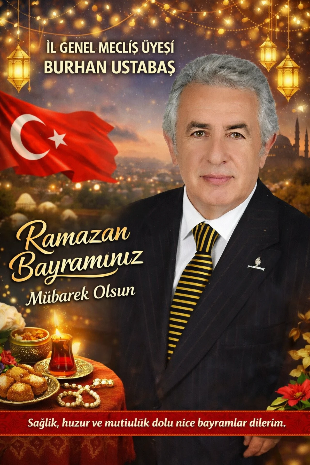 İGM &Uuml;YESİ BURHAN USTABAŞ&rsquo;TAN BAYRAM MESAJI