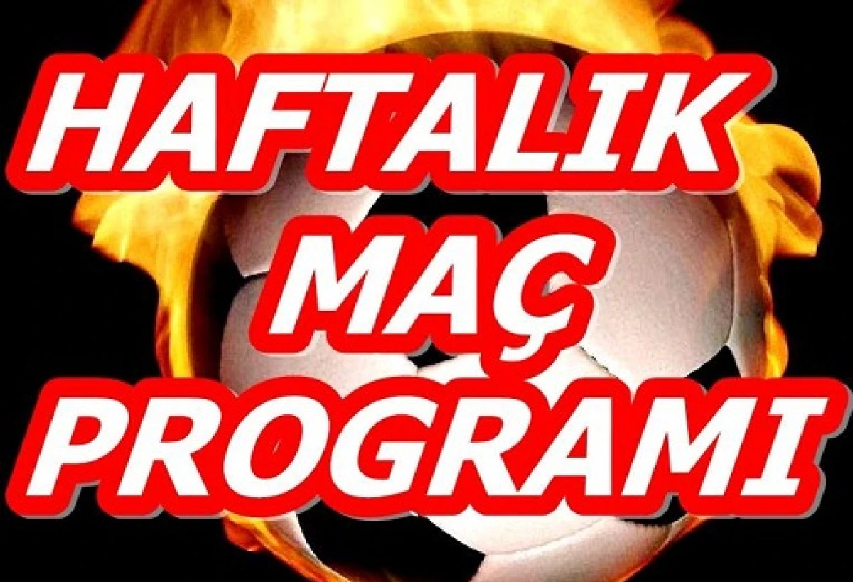 İKİNCİ AMAT&Ouml;R LİGİNDEKİ MA&Ccedil; PROGRAMI