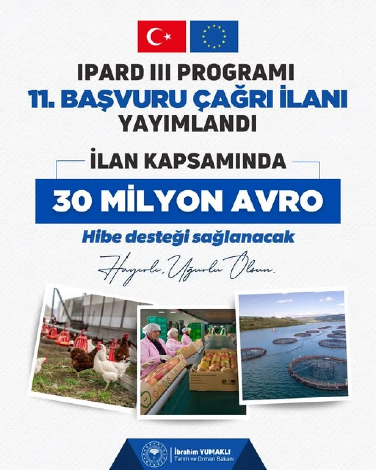 IPARD III PROGRAMI 11. BAŞVURU &Ccedil;AĞRI İLANI YAYIMLANDI