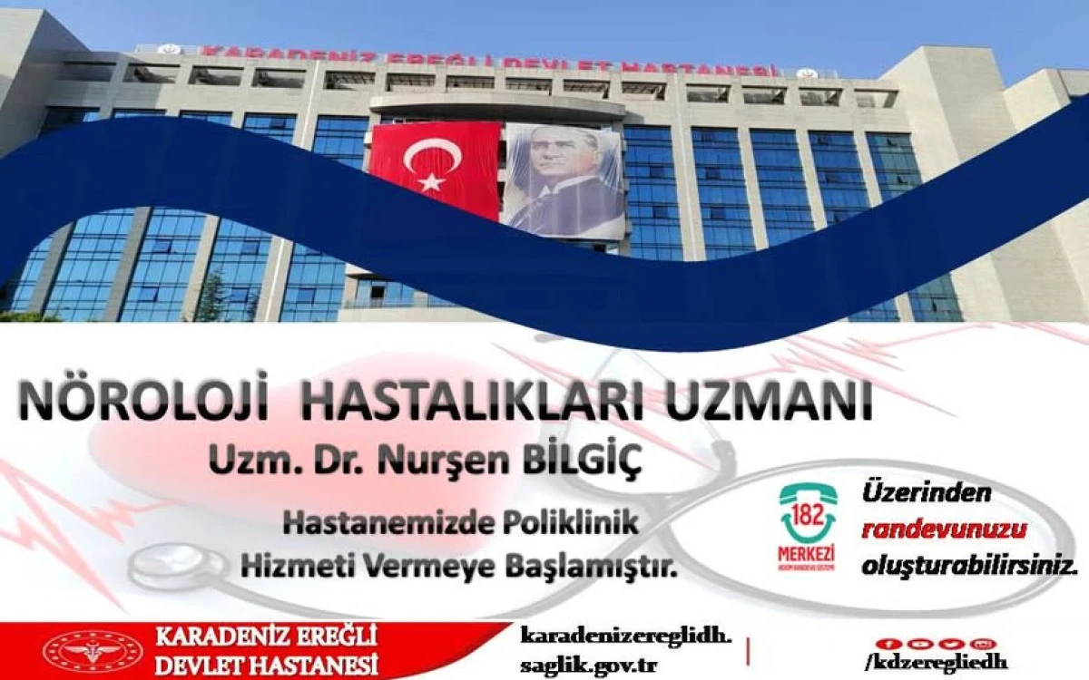 KARADENİZ EREĞLİ DEVLET HASTANESİ&rsquo;NE YENİ N&Ouml;ROLOJİ UZMANI