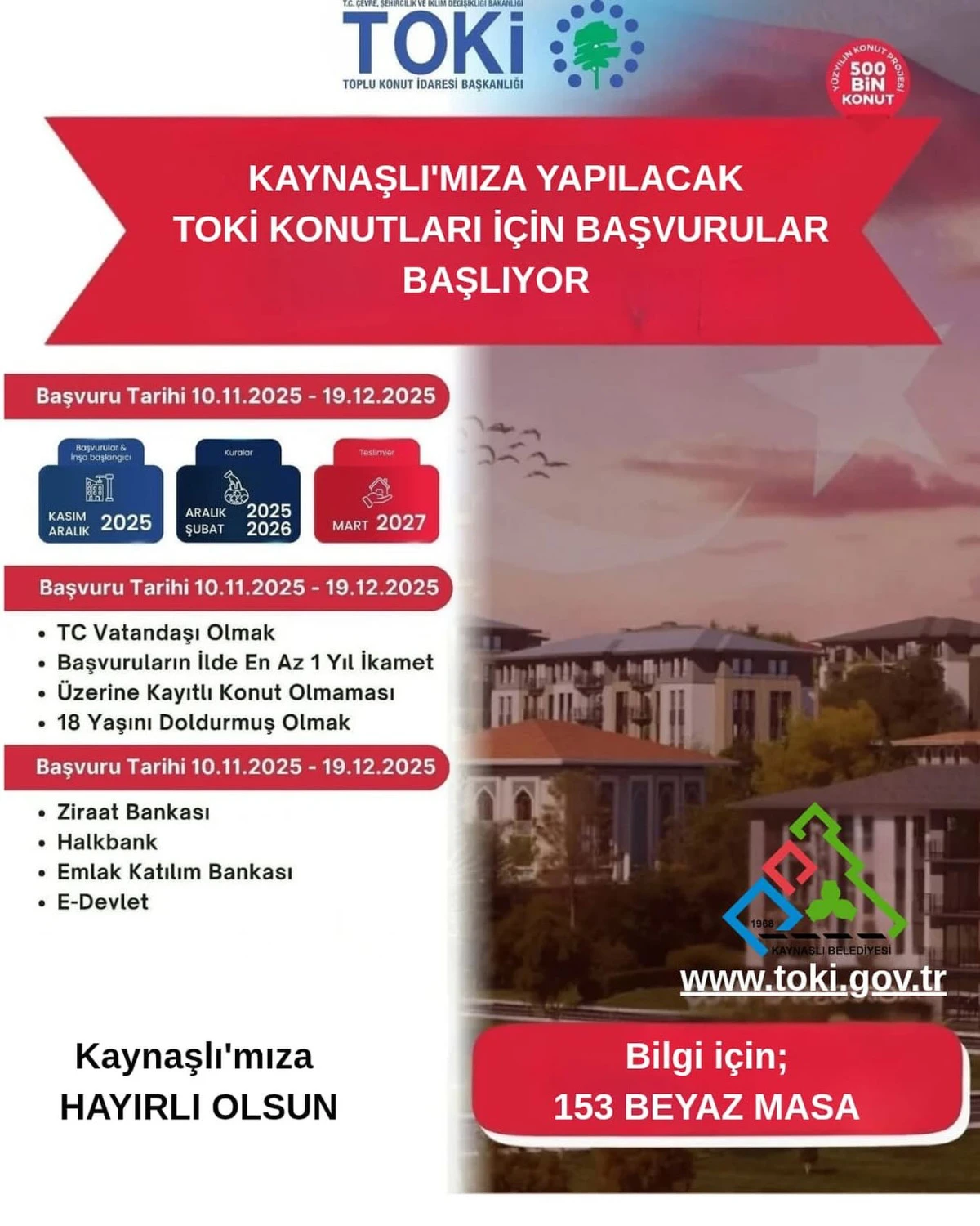 KAYNAŞLI BELEDİYESİNDEN TOKİ DUYURUSU
