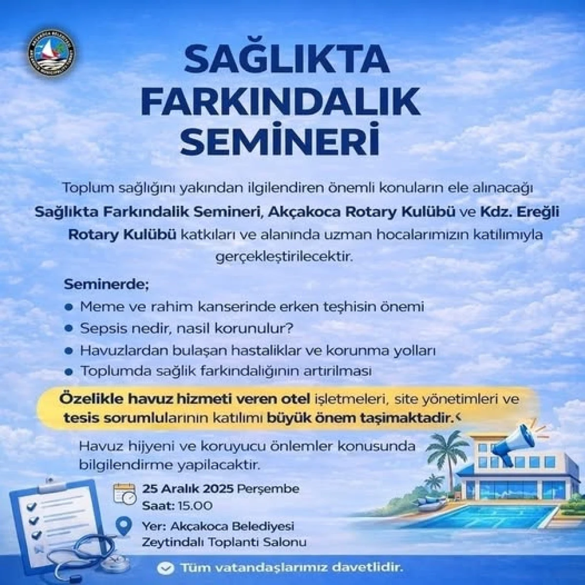 AK&Ccedil;AKOCA DA SAĞLIKTA FARKINDALIK SEMİNERİ.