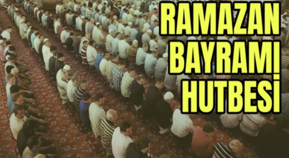Kurban Bayramı Hutbesi - 27 Mayıs 2026