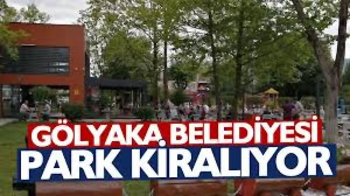 Şehir Aile Parkı 10 yıllığına kiraya verilecek
