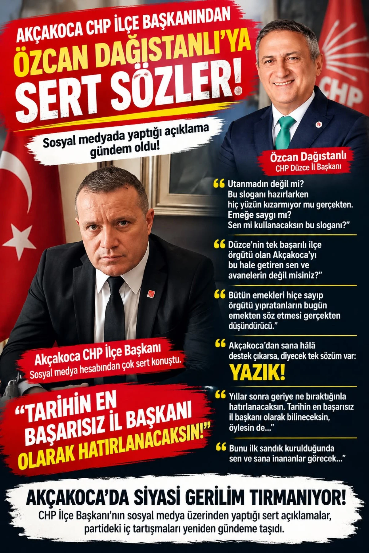 Tarihin En Başarısız İl Başkanı Olarak Hatırlanacaksın