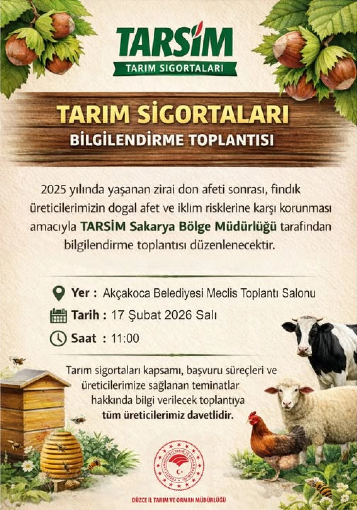 Tarım Sigortaları Bilgilendirme Toplantısı Ak&ccedil;akoca&rsquo;da Yapılacak
