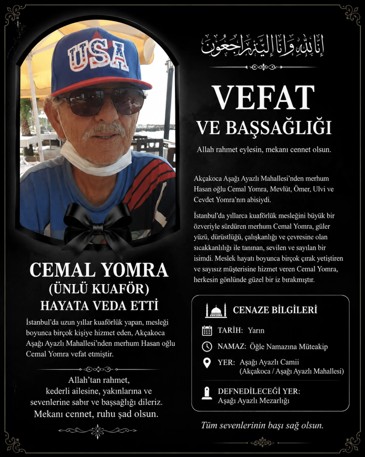 &Uuml;NL&Uuml; KUAF&Ouml;R CEMAL YOMRA HAYATA VEDA ETTİ