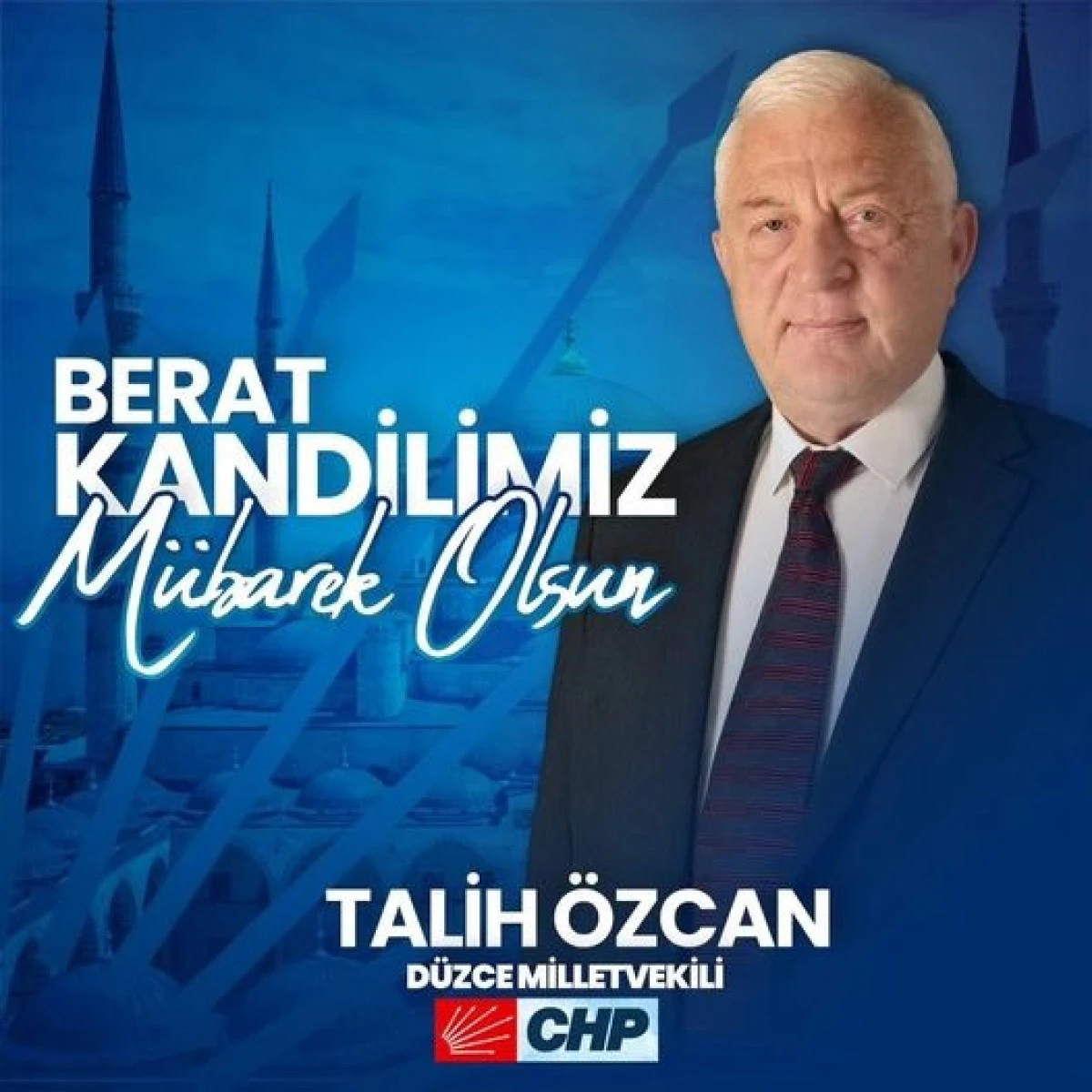 VEKİL TALİH &Ouml;ZCAN DAN BERAT KANDİLİ MESAJI