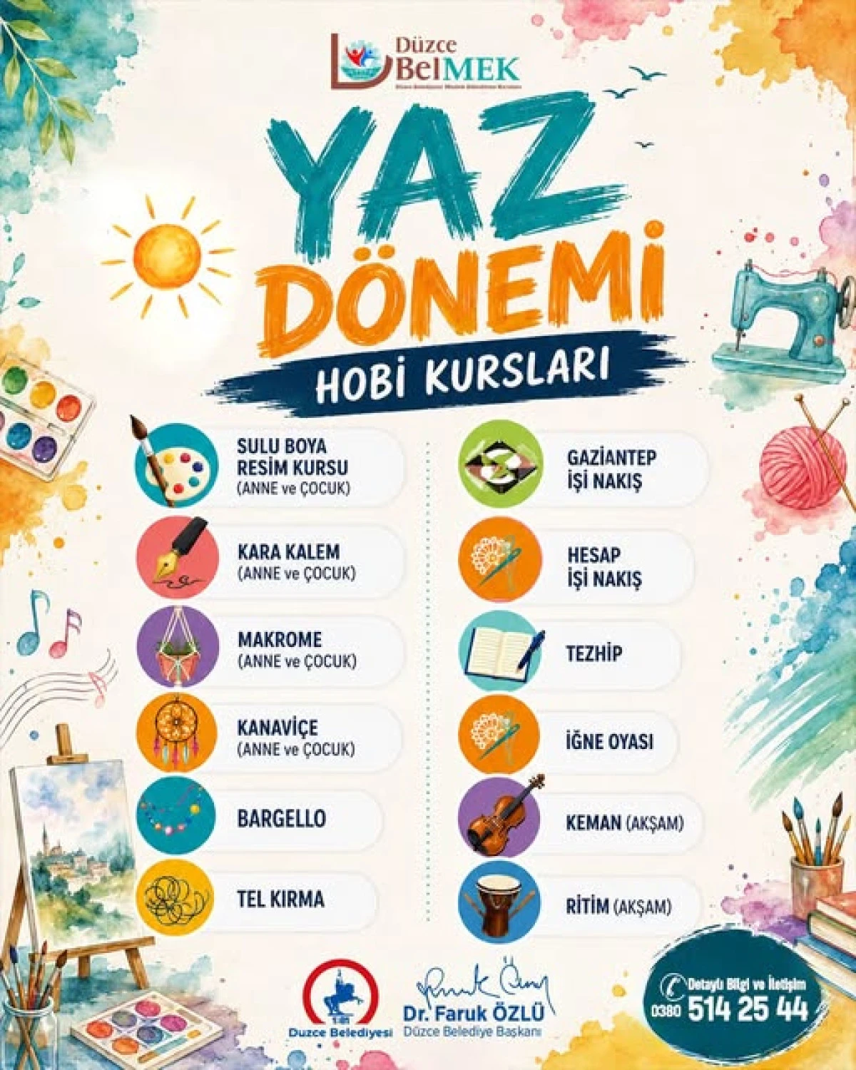 Yaz D&ouml;nemi Hobi Kursları Başlıyor 
