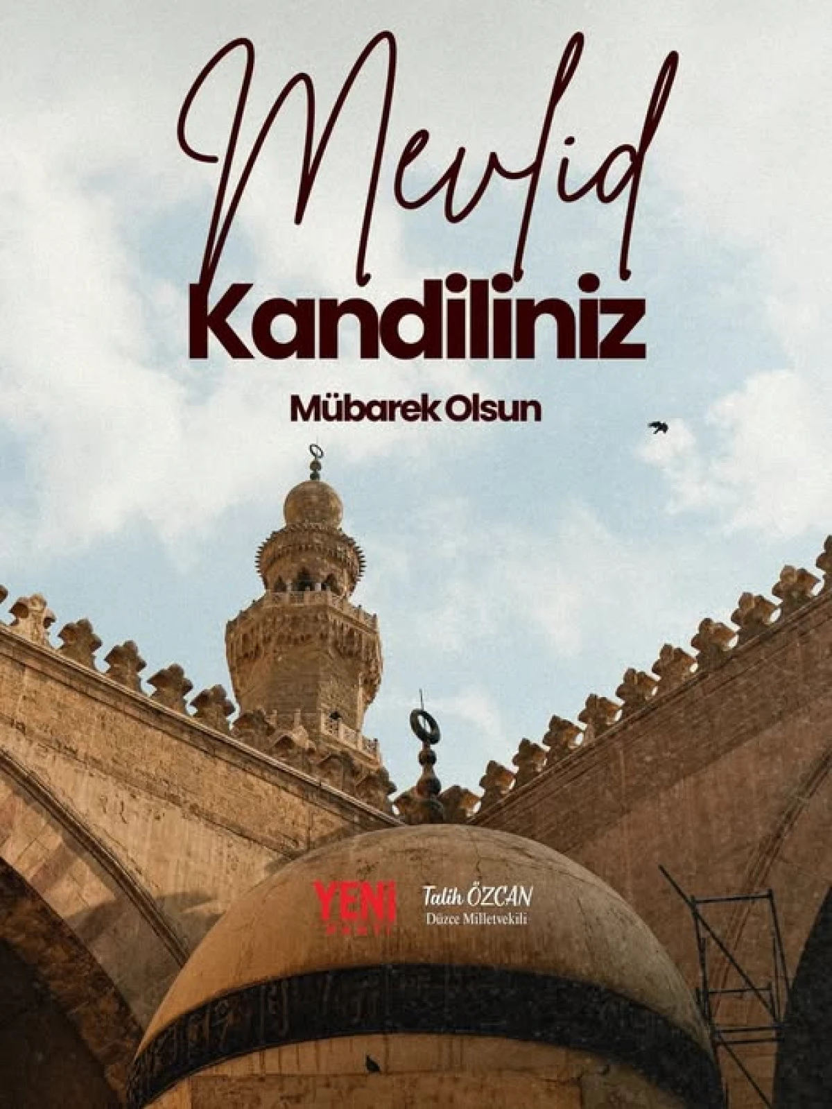 Yeni parti D&uuml;zce milletvekili Talih &Ouml;zcan Mevlid kandili mesajı yayımladı