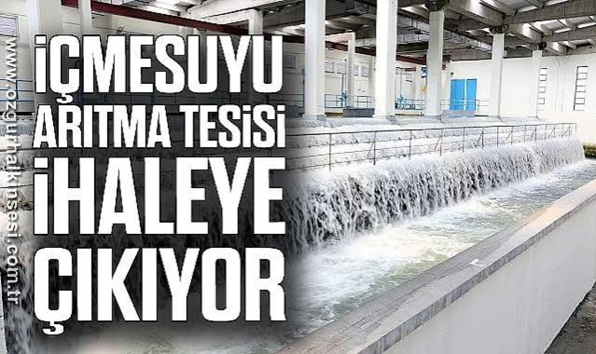 Zonguldak Alaplı İ&ccedil;me Suyu Arıtma Tesisi yapım inşaatı i&ccedil;in teklifler alınacak