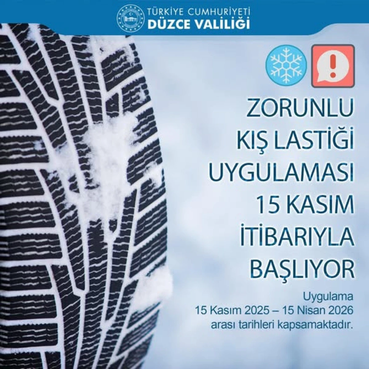Zorunlu Kış Lastiği Uygulaması Başlıyor!
